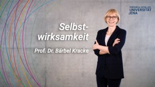 Platzhalterbild — Prof. Dr. Bärbel Kracke vor einer grauen Wand, neben ihr steht das Schlagwort Selbstwirksamkeit.