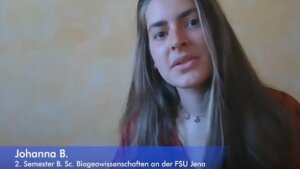 Studentin Johanna B.Sc. Biogeowissenschaften im Video